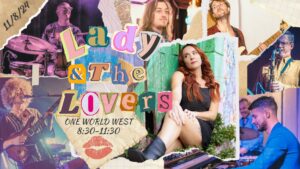 COMING FRIDAY | Lady & The Lovers @ One World Brewing - West | Asheville | North Carolina | United States