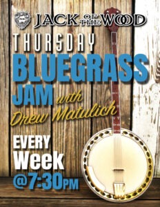 The Thursday Bluegrass Jam hosted by Drew Matulich @ Jack Of The Wood | Asheville | North Carolina | United States