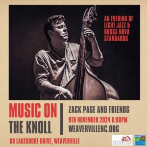 Music on the Knoll w/ Zack Page & Friends @ Lake Louise Community Center Weaverville | Weaverville | North Carolina | United States