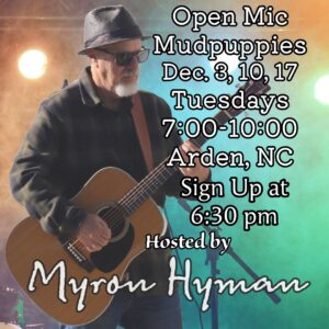 South Asheville Open Mic with Myron Hyman @ MUDPUPPIES Sports Bar and Grill | Arden | North Carolina | United States