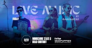 Live Music with Moonshine State and Brad Curtioff @ Mudpuppies Sports Bar and Grill | Arden | North Carolina | United States