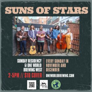 Suns of Stars Early Sunday Residency @ One World Brewing - West