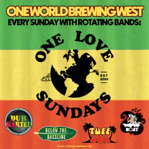 One Love Sundays @ One World Brewing - West | Asheville | North Carolina | United States