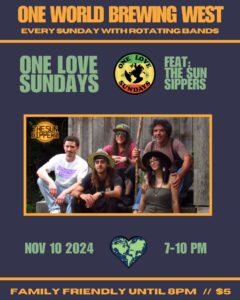 One Love Sundays @ One World Brewing - West | Asheville | North Carolina | United States