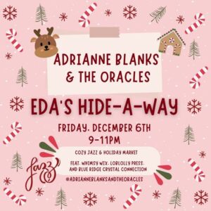 Holiday Market w/ Adrianne Blanks & The Oracles @ Eda's Hide-a-Way Weaverville | Weaverville | North Carolina | United States