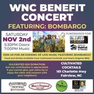 WNC Benefit Conert w/ Bombargo @ Cultivated Cocktails Distillery & Tavern | Asheville | North Carolina | United States