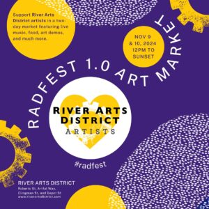 RADfest 1.0: River Arts District Soft Opening