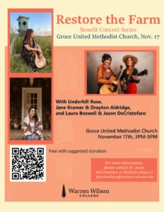 Restore the Farm: Benefit Concert for the Warren Wilson College Farm @ Groce Methodist Church Community Room