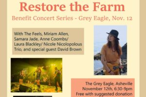 Save the Land: Benefit Concert for the Warren Wilson College Farm - "Folk to Funk" @ The Grey Eagle