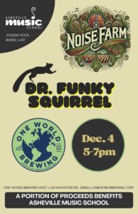 Noise Farm & Dr. Funky Squirrel @ One World Brewing - West